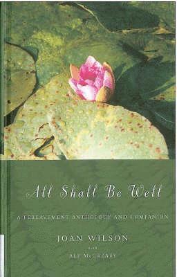 All Shall be Well 1