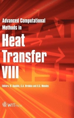 Advanced Computational Methods in Heat Transfer: Pt.8 1