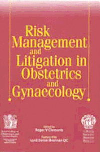 bokomslag Risk Management And Litigation In Obstetrics And Gynaecology