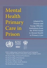 bokomslag Mental Health Primary Care in Prison