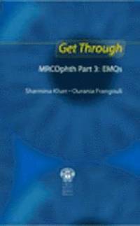 bokomslag Get Through MRCOphth Part 3: EMQs