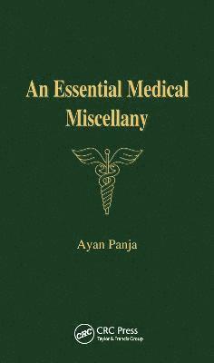 bokomslag An Essential Medical Miscellany