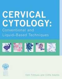 bokomslag Cervical Cytology: Conventional and Liquid-Based