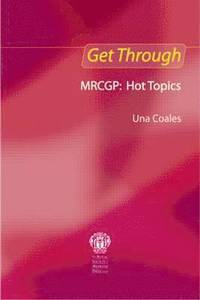 bokomslag Get Through MRCGP: Hot Topics