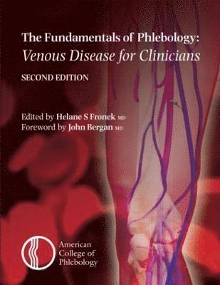 bokomslag Fundamentals of Phlebology: Venous Disease for Clinicians