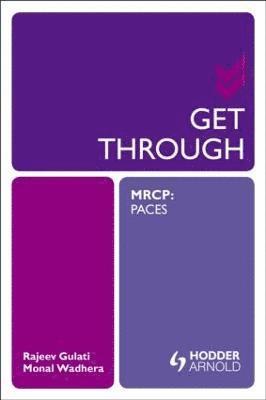 Get Through MRCP: PACES 1