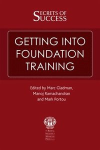 bokomslag Secrets of Success: Getting Into Foundation Training