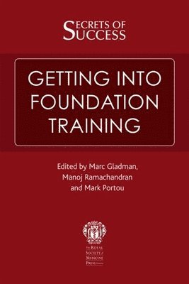 Secrets of Success: Getting Into Foundation Training 1