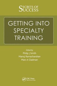 bokomslag Secrets of Success: Getting into Specialty Training