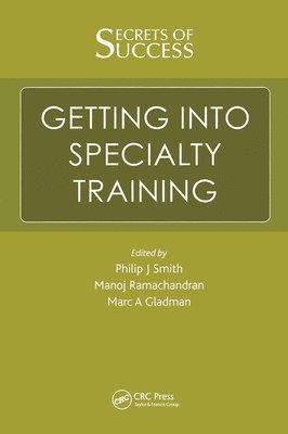 Secrets of Success: Getting into Specialty Training 1