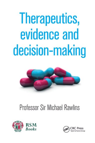 bokomslag Therapeutics, Evidence and Decision-Making