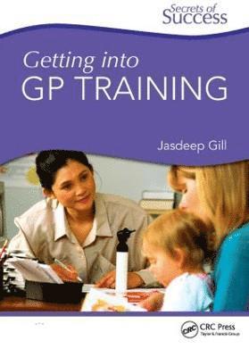 bokomslag Secrets of Success: Getting into GP Training