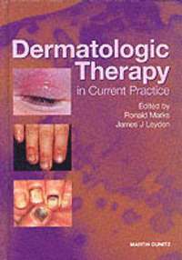 bokomslag Dermatologic Therapy in Current Practice