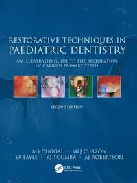 bokomslag Restorative Techniques in Paediatric Dentistry