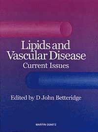 Lipids and Vascular Disease 1