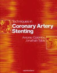 bokomslag Techniques in Coronary Artery Stenting