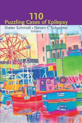 Dieter Schmidt, Steven C. Schachter - One Hundred Case Studies in Epilepsy, Inbunden