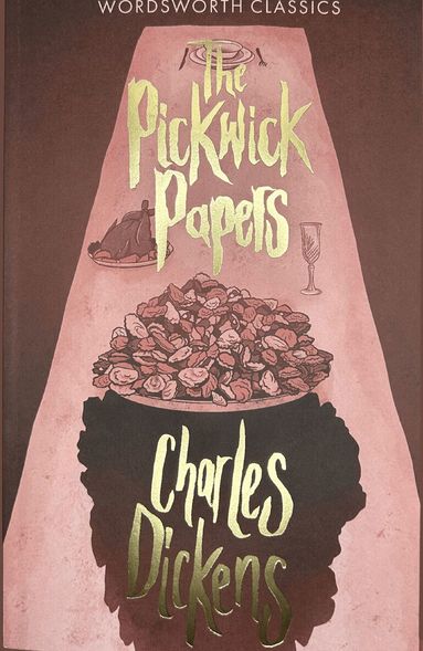 Charles Dickens, Keith Carabine - Pickwick Papers, Häftad