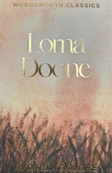 R.D. Blackmore - Lorna Doone, Häftad