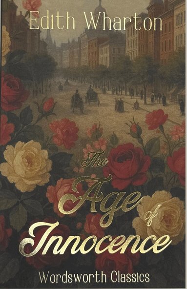 Edith Wharton, Keith Carabine - Age of Innocence, Häftad