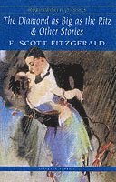 F. Scott Fitzgerald - Diamond as Big as the Ritz & Other Stories, Häftad