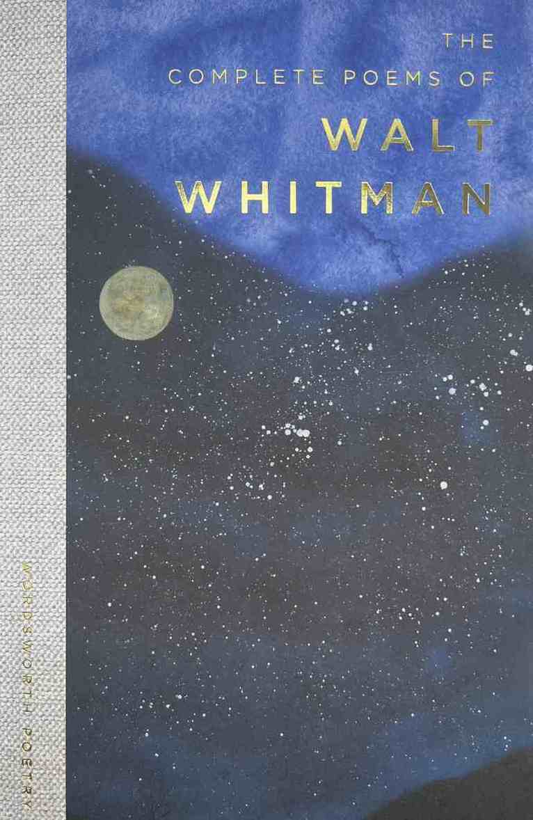 The Complete Poems of Walt Whitman 1