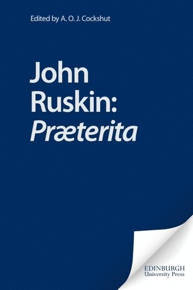 bokomslag John Ruskin: Præterita