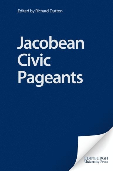 Jacobean Civic Pageants