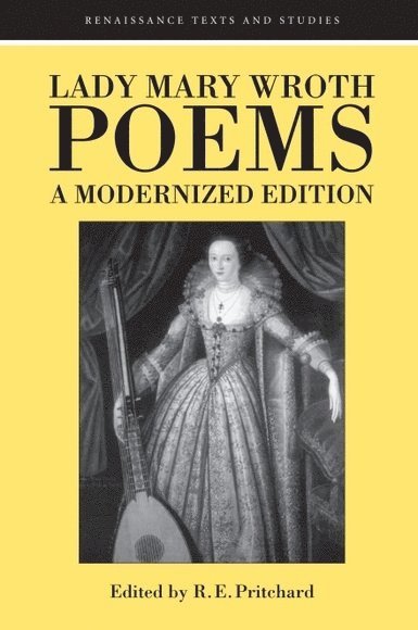 Lady Mary Wroth: Poems