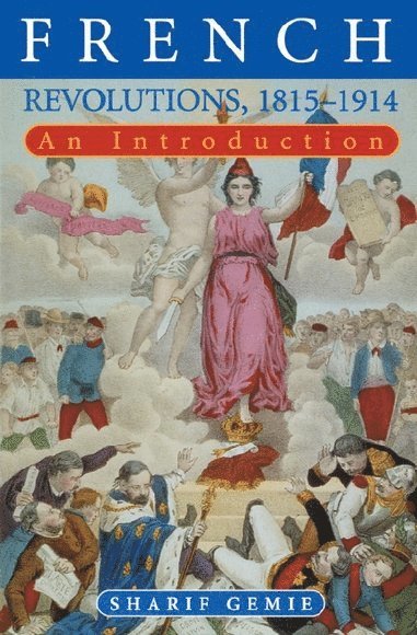 French Revolutions, 1815-1914