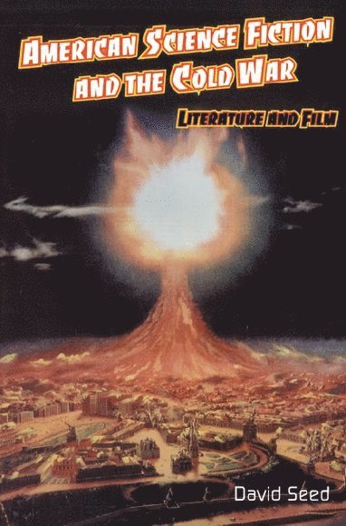 American Science Fiction and the Cold War