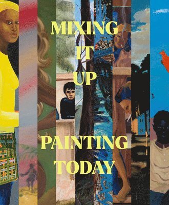 Ralph Rugoff - Mixing It Up, Häftad