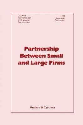 Partnership Between Small and Large Firms 1