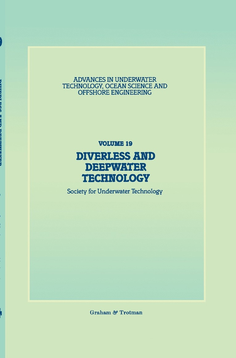 Society for Underwater Technology (SUT), Society for Underwater Technology (Sut) - Diverless and Deepwater Technology, Inbunden