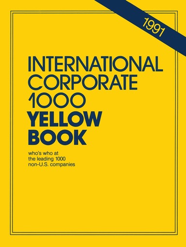 J. Carr, J. Daniel, P. Isbell, M. Williams - International Corporate 1000 Yellow Book, Häftad