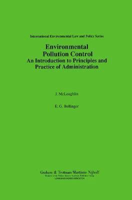 bokomslag Environmental Pollution Control:An Introduction to Principles and Practice of Administration