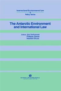 bokomslag The Antarctic Environment and International Law