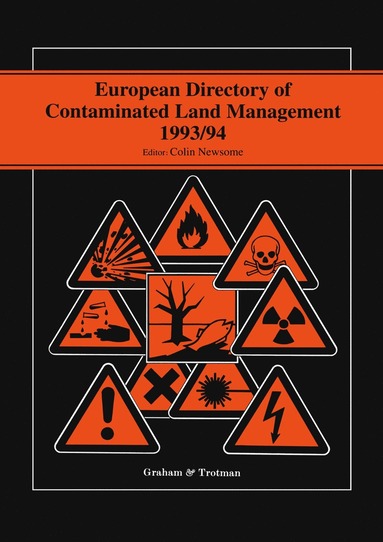 bokomslag European Directory of Contaminated Land Management 1993/94