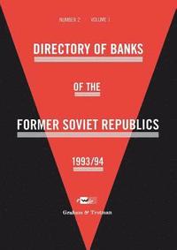 bokomslag Directory of Banks of the Former Soviet Republics 1993/94