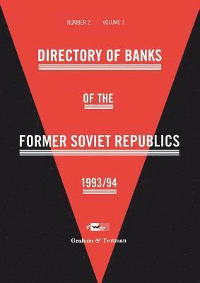 bokomslag Directory of Banks of the Former Soviet Republics 1993/94