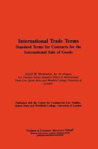 bokomslag International Trade Terms:Standard Terms for Contracts for the International Sale of Goods