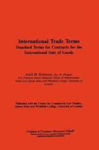 bokomslag International Trade Terms:Standard Terms for Contracts for the International Sale of Goods