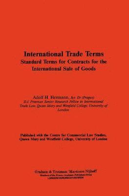 bokomslag International Trade Terms:Standard Terms for Contracts for the International Sale of Goods