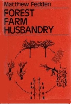 Forest Farm Husbandry 1