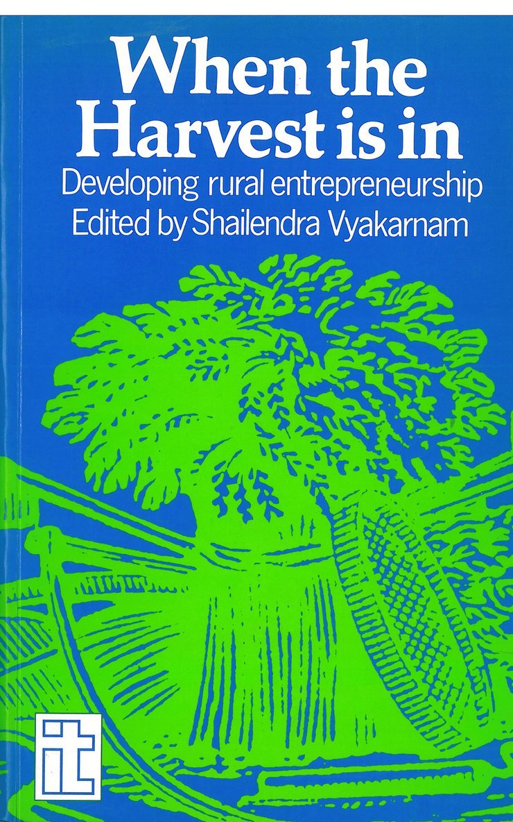 Shailendra Vyakarnam - When the Harvest is in, Häftad