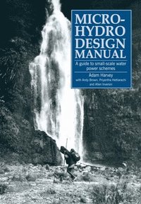 bokomslag Micro-Hydro Design Manual
