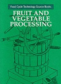 bokomslag Fruit and Vegetable Processing