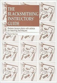 bokomslag The Blacksmithing Instructors Guide