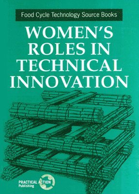 Women's Roles in Technical Innovation 1