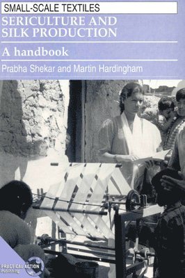 Sericulture and Silk Production